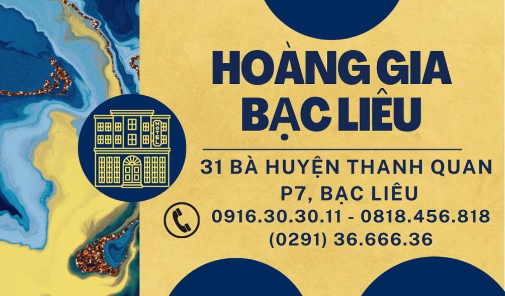 Khach San Hoang Gia Hotell Bac Lieu Eksteriør bilde